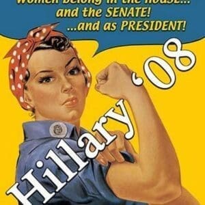 Achievement - Hillary '08 by Wilbur Pierce - Art Print