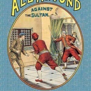 All Around Weekly: Against the Sultan - Art Print