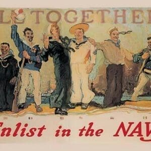 All Together! Enlist in the Navy by Reuterdahl - Art Print