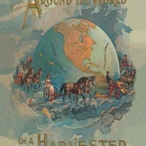 Around the World On a Harvester - Art Print