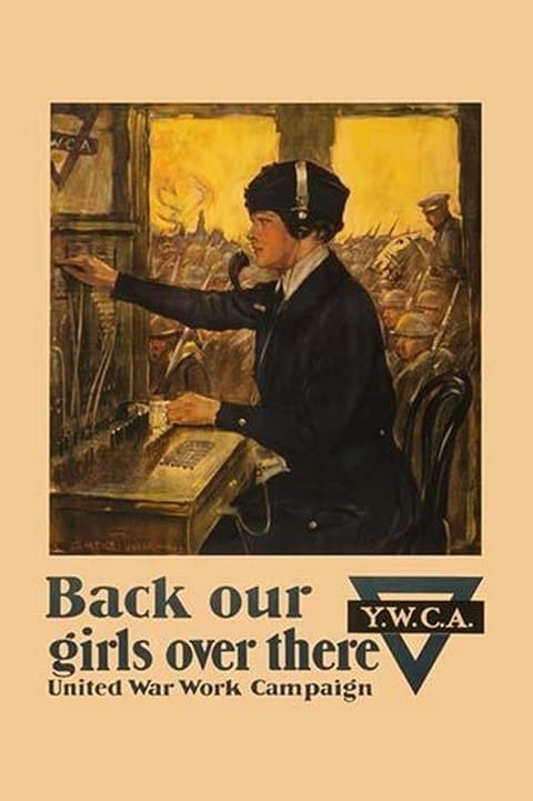 Back our Girls Over There by Clarence F. Underwood - Art Print