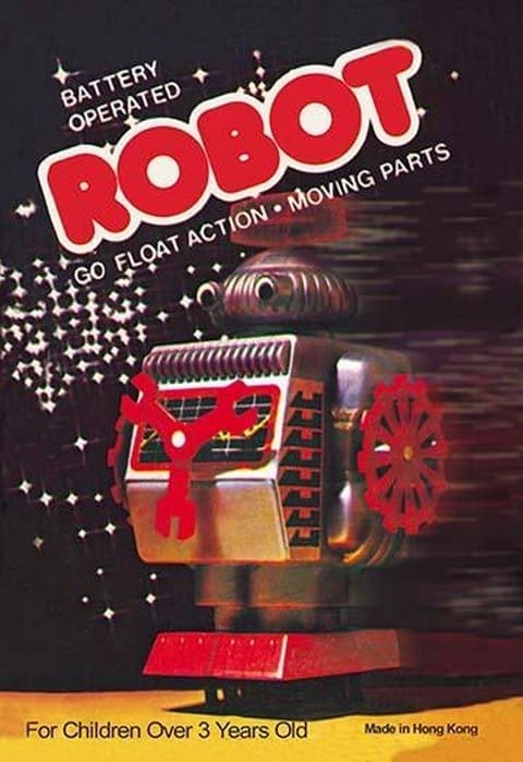 Battery Operated Robot: Go Float Action and Moving Parts - Art Print