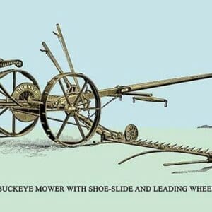 Buckeye Mower with Shoe-Slide and Leading Wheel - Art Print