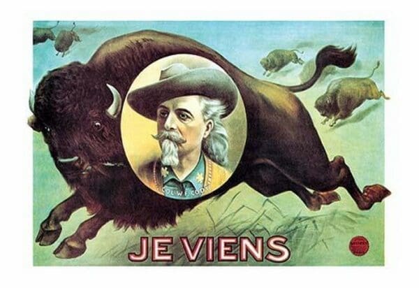 Buffalo Bill: Je Viens - Art Print