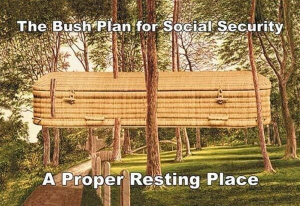 Bush Plan for Social Security by Wilbur Pierce - Art Print