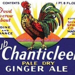 Club Chanticleer Pale Dry Ginger Ale - Art Print