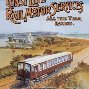 Coast Line Rail Motor Services All the Year Round - Art Print