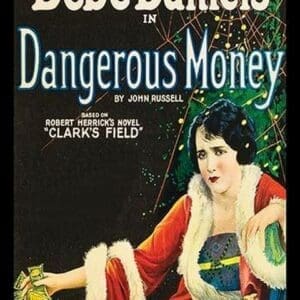 Dangerous Money - Art Print