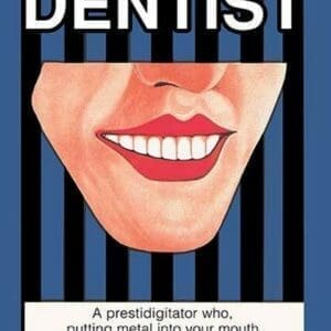 Dentist by Wilbur Pierce - Art Print