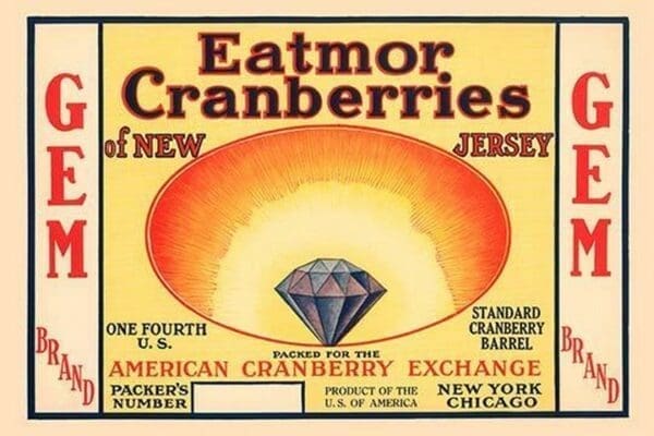 Eatmor Cranberries of New Jersey - Art Print