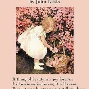 Endymion -A Thing of Beauty is a Joy Forever by John Keats - Art Print