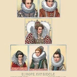 Feminine Fashions of the European Aristocracy