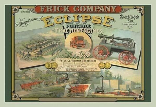 Frick Company - Eclipse Portable Traction Engines - Art Print