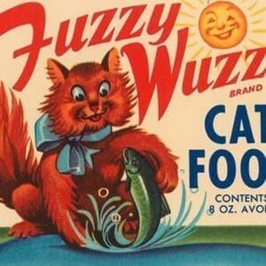 Fuzzy Wuzzy Brand Cat Food - Art Print