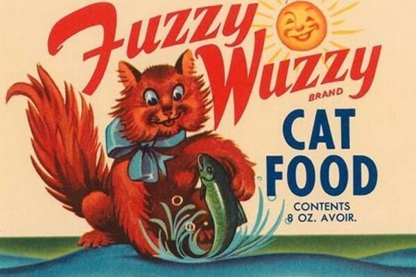 Fuzzy Wuzzy Brand Cat Food - Art Print