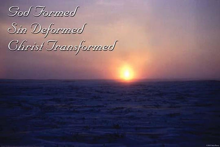 God Formed - Sin Deformed - Christ Transformed by Sara Pierce - Art Print