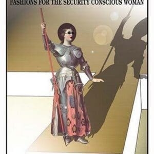 Going Out in the D'arc: Fashions for the Security Conscious Woman by Wilbur Pierce - Art Print