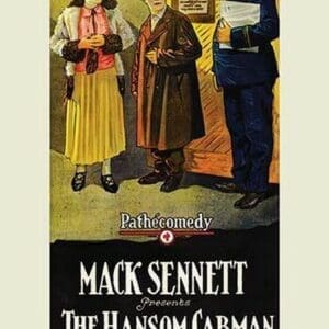 Hansom Cabman by Mack Sennett - Art Print