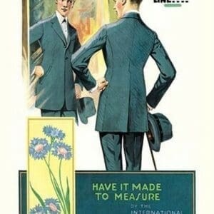 Have It Made To Measure - Art Print