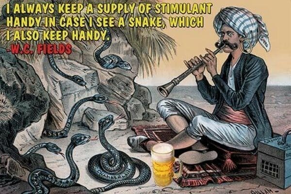 I always keep a supply of stimulant handy in case there is a snake which I also keep hands by Wilbur Pierce - Art Print