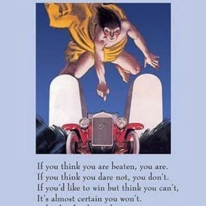 If You think you are beaten by Walter Wintle - Art Print