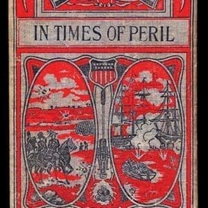 In Times of Peril by G.A. Henty - Art Print