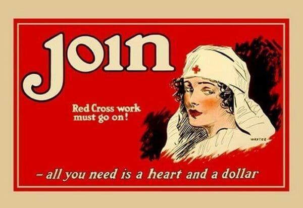 Join - Red Cross Work Must Go On! by Dexter - Art Print