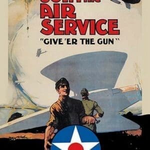 Join the Air Service: Give 'er the Gun by Keith - Art Print