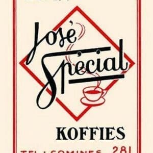 Jose Special Koffies - Art Print