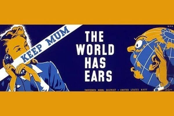 Keep Mum - The World Has Ears by Edward T. Grigware - Art Print