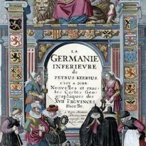 La Germanie Inferieure by Pieter van den Keere - Art Print