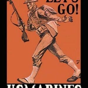 Let's Go! U.S. Marines - Art Print