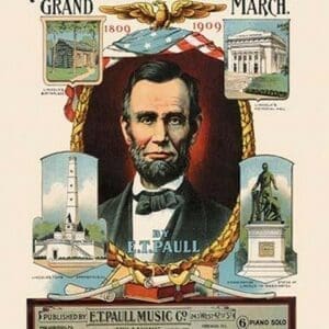 Lincoln Centennial Grand March by E.T. Paull - Art Print