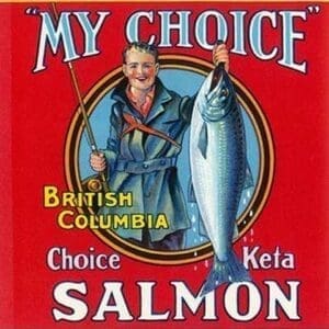 My Choice Salmon Fisherman by Smith Litho - Art Print