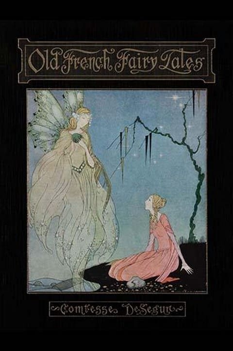 Old French Fairy Tales by Virginia Frances Sterrett - Art Print