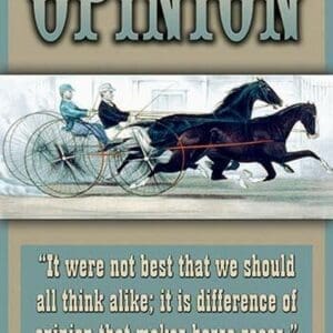 Opinion by Wilbur Pierce - Art Print