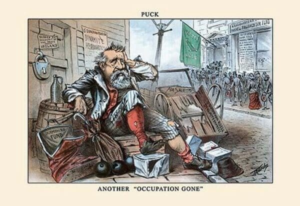 Puck Magazine: Another 'Occupation Gone' by J. A. Wales - Art Print