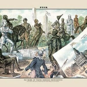 Puck Magazine: No More of Those Hideous Monuments by Bernhard Gillam - Art Print