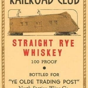 Railroad Club Straight Rye Whiskey - Art Print