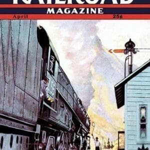 Railroad Magazine: Speeding Through the West