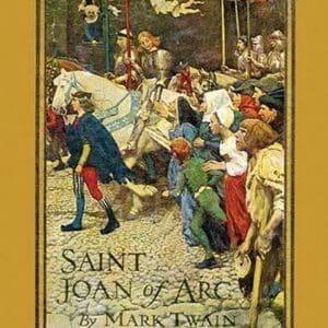 Saint Joan of Arc by Mark Twain - Art Print