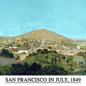 San Francisco in July 1849 from present site of S.F. Stock Exchange by H. S. Crocker & Co. - Art Print