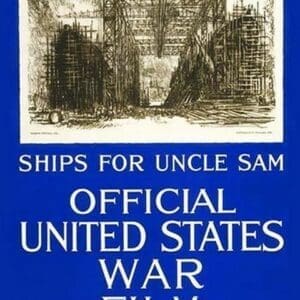 Ships for Uncle Sam by Joseph Pennell - Art Print