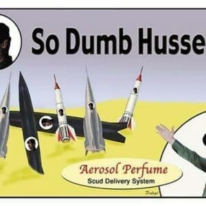 So Dumb Hussein by Wilbur Pierce - Art Print