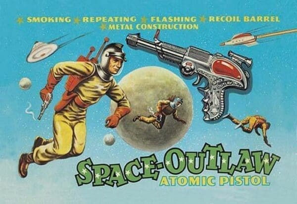 Space Outlaw Atomic Pistol - Art Print