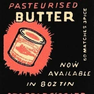 Staffad's Pasteurised Butter - Art Print