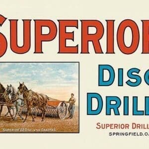 Superior Disc Drills - Art Print