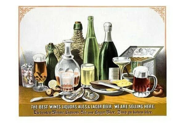 The Best Wines Liquors Ales & Lager Beer. We are Selling Here. by Louis N. Rosenthal - Art Print