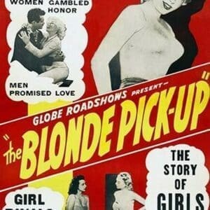 The Blonde Pick-Up - Art Print