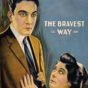 The Bravest Way - Art Print